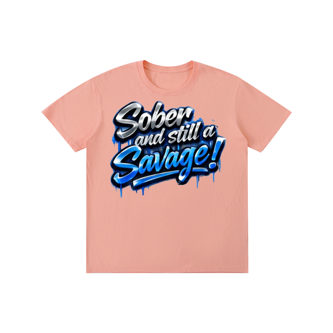 "Sober & Still a Savage" Graffiti T-Shirt – Urban Recovery Streetwear | 100% Pure Cotton