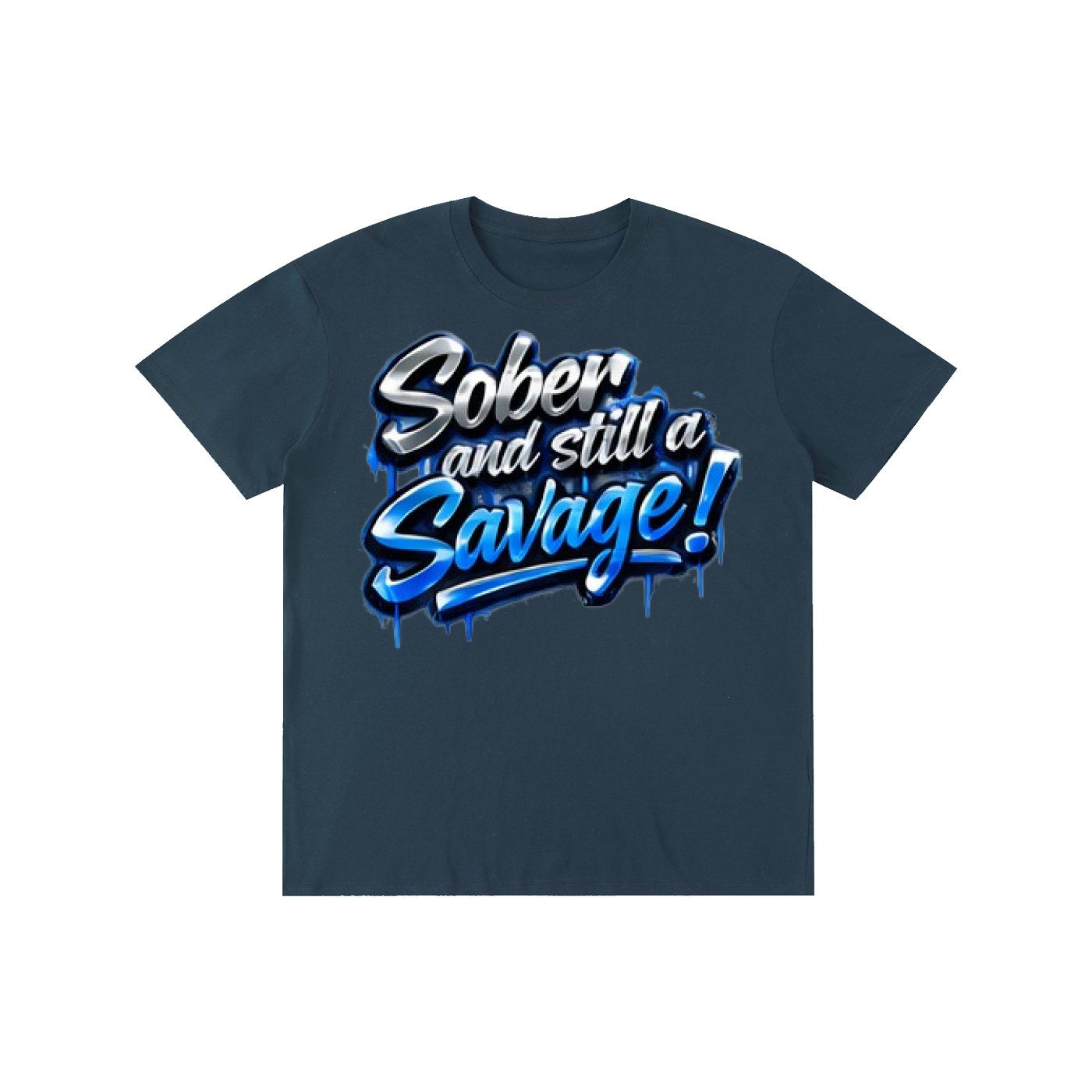 "Sober & Still a Savage" Graffiti T-Shirt – Urban Recovery Streetwear | 100% Pure Cotton