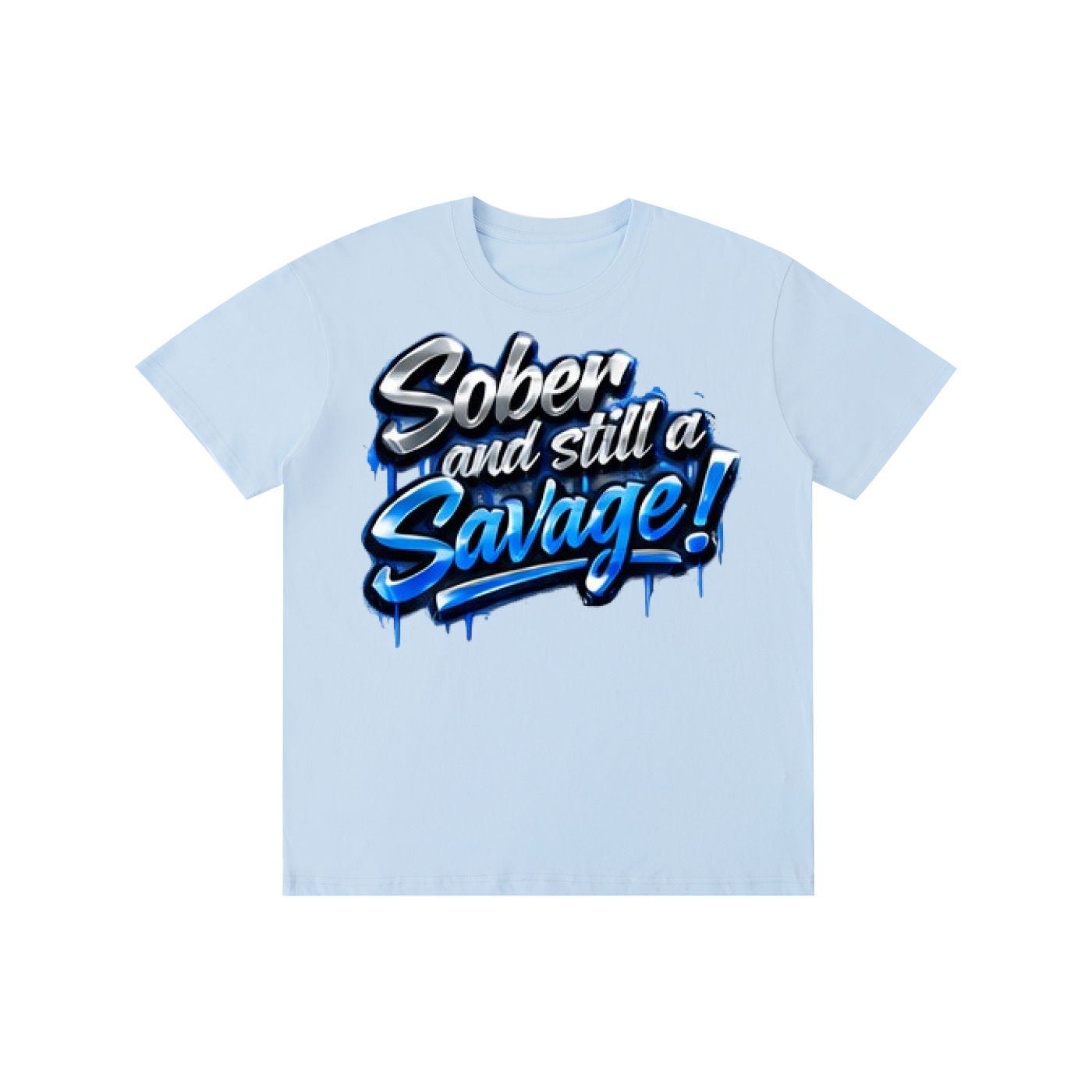 "Sober & Still a Savage" Graffiti T-Shirt – Urban Recovery Streetwear | 100% Pure Cotton