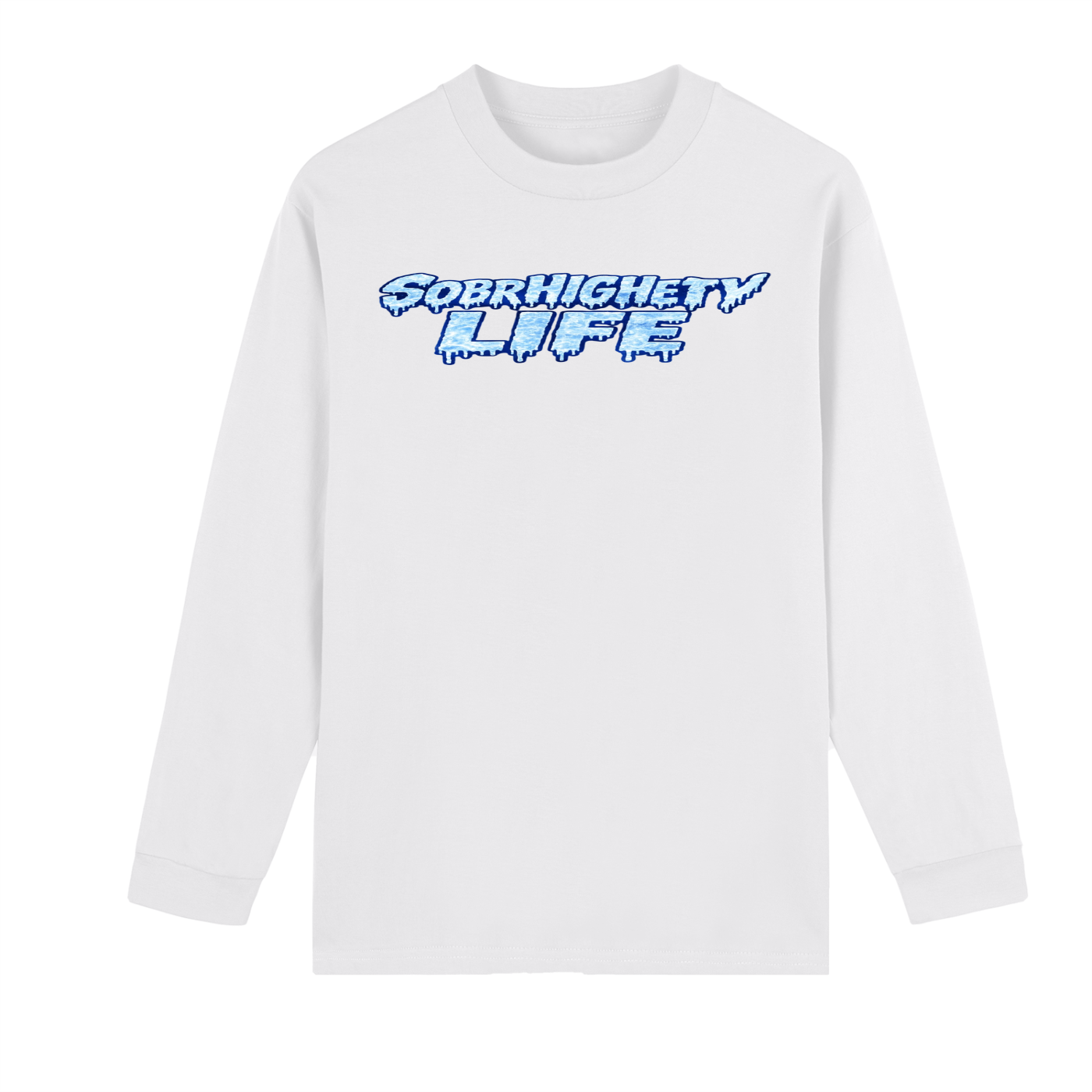 High Life Principles Long Sleeve | Blue Drip Sobriety Streetwear