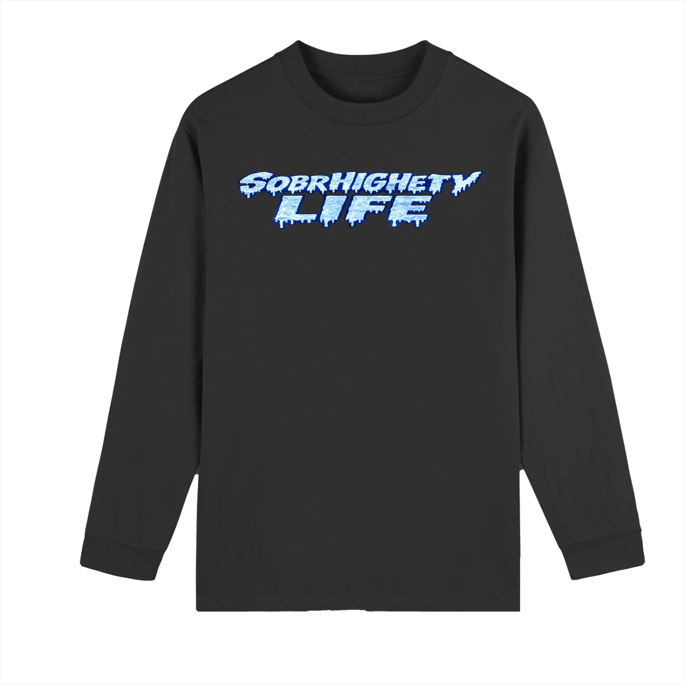 High Life Principles Long Sleeve | Blue Drip Sobriety Streetwear